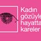20. Yılına Giren Kadın Gözüyle Hayattan Kareler Fotoğraf Yarışması’nın 2026 Başvuruları 9 Ocak’ta Başlıyor