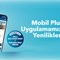Türkiye Sigorta, Yenilenen Mobil Plus ile Deneyimi Üst Seviyeye Taşıyor